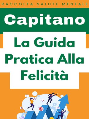 cover image of La Guida Pratica Alla Felicità